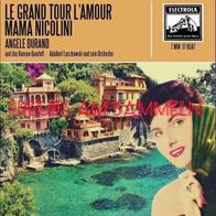 Angèle Durand, Mama Nicolini, Le grand tour l´amour, Electrola 17-8597