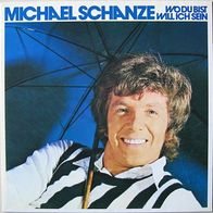 Michael Schanze - wo du bist will ich sein - LP - 1973
