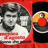 Bobby Solo - Domenica D´agosto / Una Donna Che Passo 45 single 7"