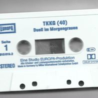 Hörspiel Kassette TKKG Nr. 40 Duell im Morgengrauen