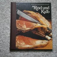 TIME LIFE Serie "Die Kunst des Kochens / Methoden und Rezepte" Rind + Kalb