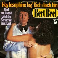 Bert Beel Hey Josephine leg´ dich doch hin..., Vinyl Single HANSA 1978