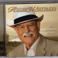 Roger Whittaker - Mein schönster Traum