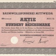 Baumwollspinnerei Mittweida - Aktie über 100 RM - im Januar 1942 - nicht entwertet !