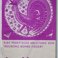 Handarbeitsbroschüre Applikation von Ingeborg Bohne-Fiegert