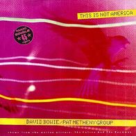 David Bowie - This Is Not America - 12" Maxi - EMI 1C K 052-20 0482 (D) 1985