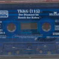 Hörspiel Kassette TKKG Nr. 115 " Der Diamant im Bauch der Kobra "
