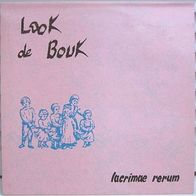 Look De Bouk - Lacrimae Rerum LP