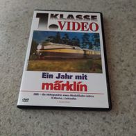 Erste Klasse Video " 1 Jahr mit Märklin 2005"
