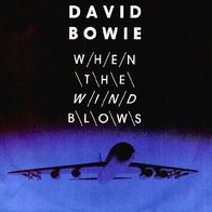 David Bowie - When The Wind Blows / B/ W Instrumental - 7" - Virgin 108 613 (D) 1986