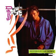David Bowie - Never Let Me Down / ´87 And Cry - 7" - EMI EA 239 (UK) 1987