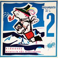 deutsch für jedermann 2, 11. bis 22. Lektion, Videovox Tecnic LP