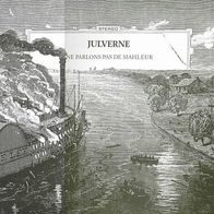Julverne - Ne Parlons Pas De Mahleur LP 1986 Belgium