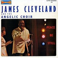 James Cleveland & Angelic Choir - Peace Be Still LP 1963