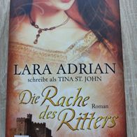 Lara Adrian "Die Rache des Ritters" TB