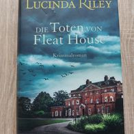 Lucinda Riley "Die Toten von Fleat House" GB