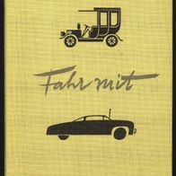 Fahr mit, H. J. Hartung, Robinsons Taschenbücher, Kinderbuchverlag Berlin 1958