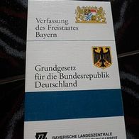 Verfassung des Freistaates Bayern/ Grundgesetz für die BRD (T#)