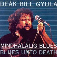 Deak Bill Gyula - Mindhalalig Blues LP