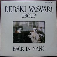 Debski-Vasvari Group - Back In Nang LP