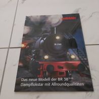 Märklin Faltblatt / Poster BR 38/P8