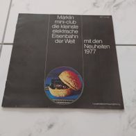 Märklin Mini Club Neuheiten 1977