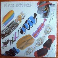 Eotvos Peter - Cricket Music / Sequences Of The Wind LP