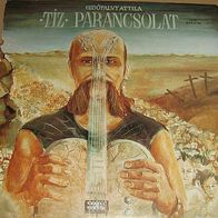 Gidofalvy Attila - Tiz Parancsolat LP