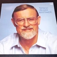 LP Vinyl Roger Whittaker / Typisch Roger