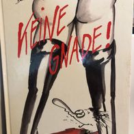 KEINE GNADE! von Bettina Bayerl - Erotik-Comic - Hardcover - sehr gut