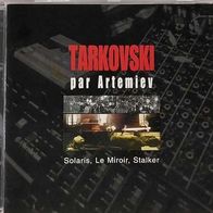 Edward Artemiev - Tarkovski Par Artemiev (Solaris, Le Miroir, Stalker) CD Milan 2002