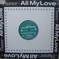12" Thanee - All My Love (Polydor - 851 397-1) (Banktransfer = 10% Rabatt)