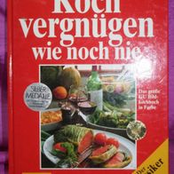 Buch Kochvergnügen wie noch nie