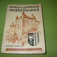 Georg Grüll, Burgen und Schlösser im Mühlviertel