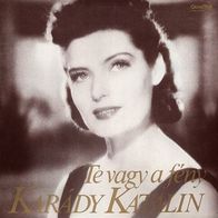 Karady Katalin - Te Vagy A Feny LP