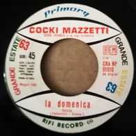 Cocki Mazzetti - La Domenica / Pizza Pye (1963) 45 single 7"