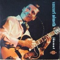 Vaszari Nemeth Jozsef - Add Meg Kerlek A Telefonszamod / Keso Mar (1966) single 7" NM