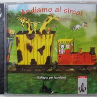 Andiamo al circo ! Italiano per bambini - Audio CD - Hörbuch - Neu / Ovp