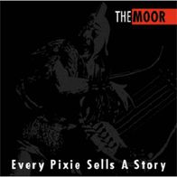 The Moor - Every Pixie Sells A Story (1993) psych space rock CD M/M