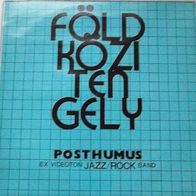 Posthumus - Foldkozi Tengely - Mediterranean Axis LP