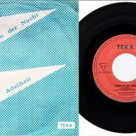 Joe vom Bonnenbroich, Die Toni-Braselers, Mitten in der Nacht, Die Adelheit