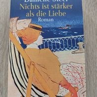 Danielle Steel "Nichts ist stärker als die Liebe" TB