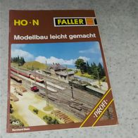 Faller Modellbau leicht gemacht ---- Profi