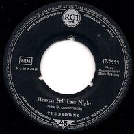 Vinyl Single : Browns - Heaven fell last night / The tree bells