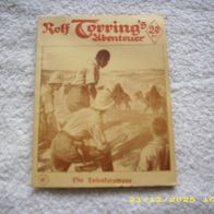 Rolf Torring´s Abenteuer Nr. 181 (VK Nachdruck)