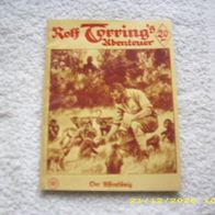 Rolf Torring´s Abenteuer Nr. 193 (VK Nachdruck)