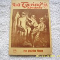 Rolf Torring´s Abenteuer Nr. 258 (VK Nachdruck)