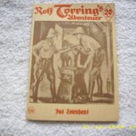 Rolf Torring´s Abenteuer Nr. 276 (VK Nachdruck)