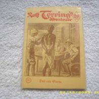 Rolf Torring´s Abenteuer Nr. 301 (VK Nachdruck)