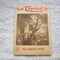 Rolf Torring´s Abenteuer Nr. 357 (VK Nachdruck)